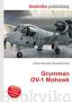 Grumman OV-1 Mohawk, Jesse Russell,Ronald Cohn 