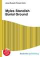 Myles Standish Burial Ground, Jesse Russell,Ronald Cohn 