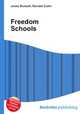 Freedom Schools, Jesse Russell,Ronald Cohn 