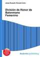 Division de Honor de Balonmano Femenino, Jesse Russell,Ronald Cohn 