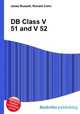 DB Class V 51 and V 52, Jesse Russell,Ronald Cohn 