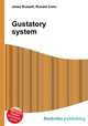 Gustatory system, Jesse Russell,Ronald Cohn 