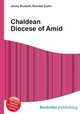 Chaldean Diocese of Amid, Jesse Russell,Ronald Cohn 