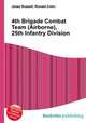 4th Brigade Combat Team (Airborne), 25th Infantry Division, Jesse Russell,Ronald Cohn 