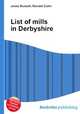 List of mills in Derbyshire, Jesse Russell,Ronald Cohn 