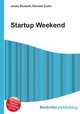 Startup Weekend, Jesse Russell,Ronald Cohn 