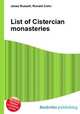 List of Cistercian monasteries, Jesse Russell,Ronald Cohn 