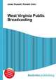 West Virginia Public Broadcasting, Jesse Russell,Ronald Cohn 