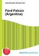 Ford Falcon (Argentina), Jesse Russell,Ronald Cohn 