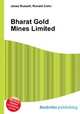 Bharat Gold Mines Limited, Jesse Russell,Ronald Cohn 