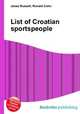 List of Croatian sportspeople, Jesse Russell,Ronald Cohn 