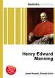 Henry Edward Manning, Jesse Russell,Ronald Cohn 