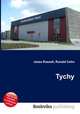 Tychy, Jesse Russell,Ronald Cohn 
