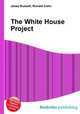 The White House Project, Jesse Russell,Ronald Cohn 