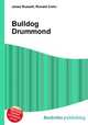 Bulldog Drummond, Jesse Russell,Ronald Cohn 