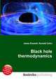 Black hole thermodynamics, Jesse Russell,Ronald Cohn 