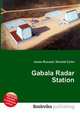 Gabala Radar Station, Jesse Russell,Ronald Cohn 
