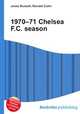 1970–71 Chelsea F.C. season, Jesse Russell,Ronald Cohn 