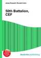 50th Battalion, CEF, Jesse Russell,Ronald Cohn 