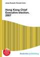 Hong Kong Chief Executive election, 2007, Jesse Russell,Ronald Cohn 