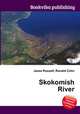 Skokomish River, Jesse Russell,Ronald Cohn 