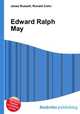Edward Ralph May, Jesse Russell,Ronald Cohn 