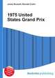 1975 United States Grand Prix, Jesse Russell,Ronald Cohn 