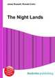 The Night Lands, Jesse Russell,Ronald Cohn 