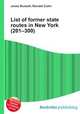 List of former state routes in New York (201–300), Jesse Russell,Ronald Cohn 