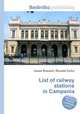 List of railway stations in Campania, Jesse Russell,Ronald Cohn 