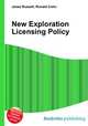 New Exploration Licensing Policy, Jesse Russell,Ronald Cohn 