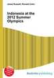 Indonesia at the 2012 Summer Olympics, Jesse Russell,Ronald Cohn 