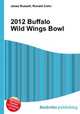 2012 Buffalo Wild Wings Bowl, Jesse Russell,Ronald Cohn 