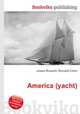 America (yacht), Jesse Russell,Ronald Cohn 
