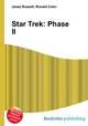 Star Trek: Phase II, Jesse Russell,Ronald Cohn 