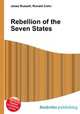 Rebellion of the Seven States, Jesse Russell,Ronald Cohn 