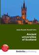 Ancient universities of Scotland, Jesse Russell,Ronald Cohn 