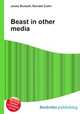 Beast in other media, Jesse Russell,Ronald Cohn 