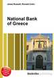 National Bank of Greece, Jesse Russell,Ronald Cohn 