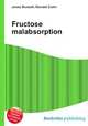 Fructose malabsorption, Jesse Russell,Ronald Cohn 