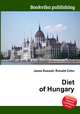 Diet of Hungary, Jesse Russell,Ronald Cohn 