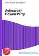 Aylesworth Bowen Perry, Jesse Russell,Ronald Cohn 