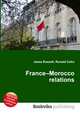 France–Morocco relations, Jesse Russell,Ronald Cohn 