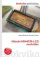 Hitachi HD44780 LCD controller, Jesse Russell,Ronald Cohn 