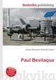 Paul Bevilaqua, Jesse Russell,Ronald Cohn 