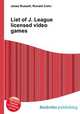 List of J. League licensed video games, Jesse Russell,Ronald Cohn 