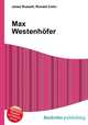 Max Westenhofer, Jesse Russell,Ronald Cohn 