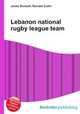 Lebanon national rugby league team, Jesse Russell,Ronald Cohn 
