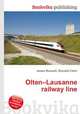 Olten–Lausanne railway line, Jesse Russell,Ronald Cohn 