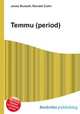 Temmu (period), Jesse Russell,Ronald Cohn 